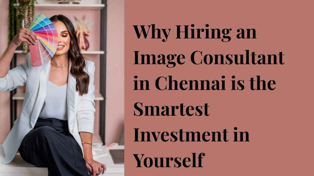 Image consultant in chennai